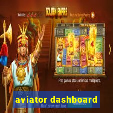 aviator dashboard